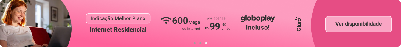 Contrate o plano Claro de 600 mega