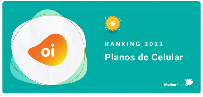 Ranking Melhores Planos de Celular Oi