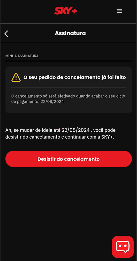 Tela final de confirmação do pedido de cancelamento no site da SKY. O aviso informa que o cancelamento será efetivado a partir de 22/08/2024, com as opções de botão “Desistir do Cancelamento” em vermelho. O fundo é preto com texto branco e um ícone de chat vermelho no canto inferior direito.