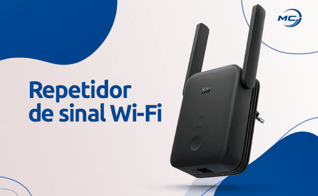Amplificador de Sinal Wi-Fi: Entenda Como Funciona e Como Configurar