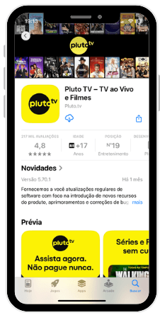 Captura de tela mostrando a página do aplicativo Pluto TV – TV ao Vivo e Filmes na App Store, com o logotipo amarelo e preto do Pluto TV no topo. A imagem exibe a avaliação de 4,8 estrelas, classificação indicativa para maiores de 17 anos e o botão de download. A prévia destaca o slogan “Assista agora. Não pague nunca.