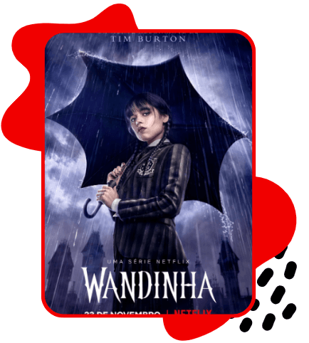Cartaz da série Wandinha mostrando uma jovem de expressão séria segurando um guarda-chuva preto em meio à chuva. Ela veste roupas escuras e está diante de um cenário gótico com relâmpagos ao fundo, enquanto o título “Wandinha” aparece na parte inferior.