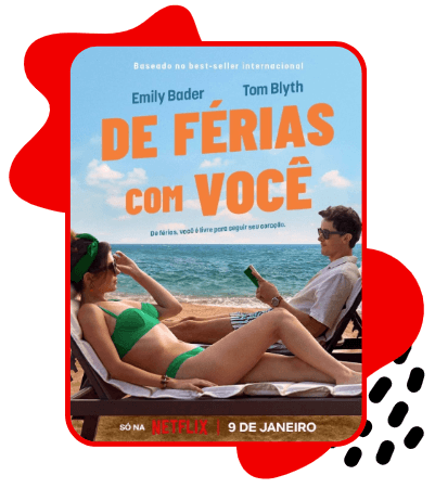 Pôster do filme De Férias com Você. Um homem e uma mulher relaxam em espreguiçadeiras em uma praia ensolarada. Ela usa biquíni verde e óculos escuros, enquanto ele veste camisa branca e segura um livro. Ao fundo, há o mar azul e um céu com poucas nuvens. No centro da imagem aparece o título em destaque, "De Férias com Você".