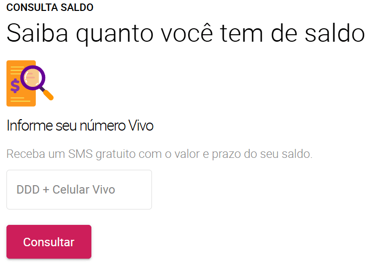 Tela de consulta de saldo da Vivo com o título “Saiba quanto você tem de saldo”. A página exibe um campo para informar o número Vivo com DDD e um botão “Consultar”, além da mensagem informando que o usuário receberá um SMS gratuito com o valor e prazo do saldo disponível.