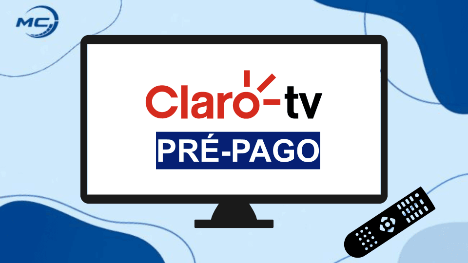 Quanto custa Claro TV Pré-pago? Valores atualizados em 2024!