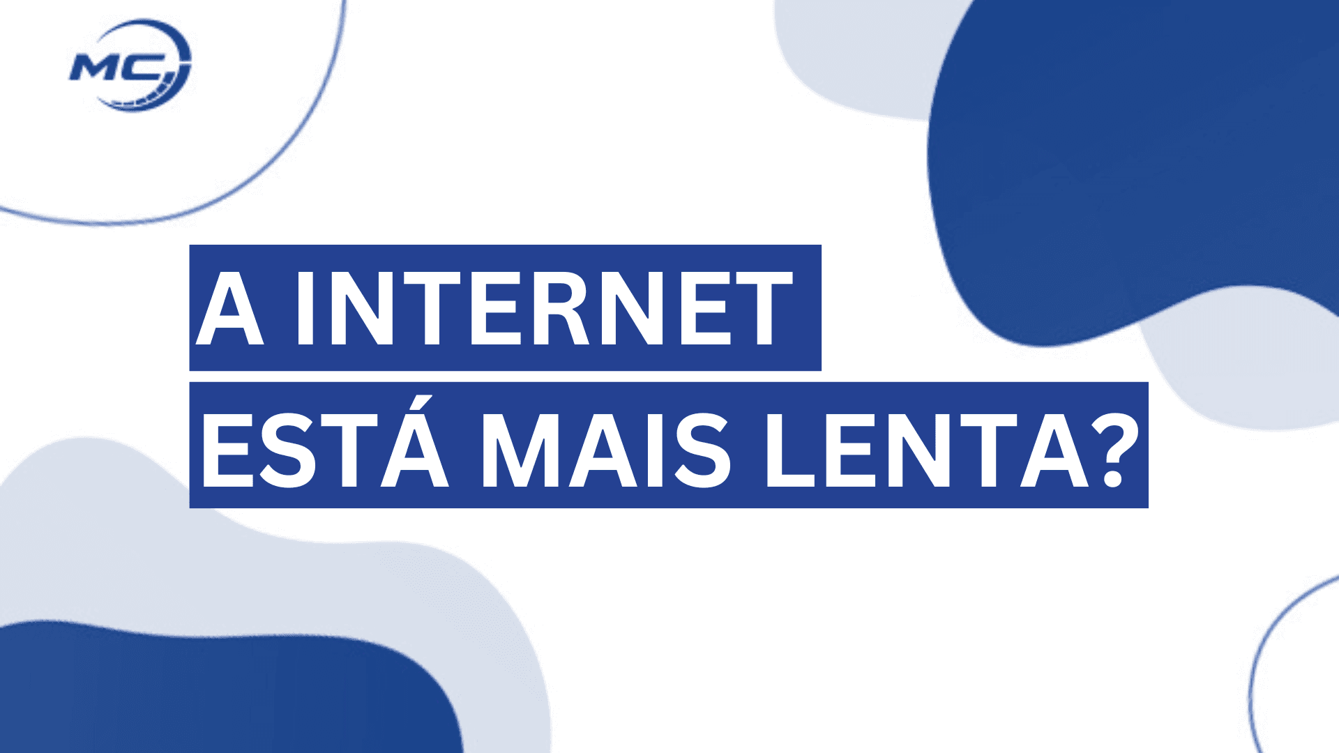 A internet está mais lenta em ${currentYear}? Especialista responde!