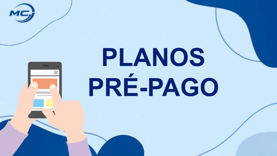 Planos Pré-Pagos: conheça os melhores planos de 2024