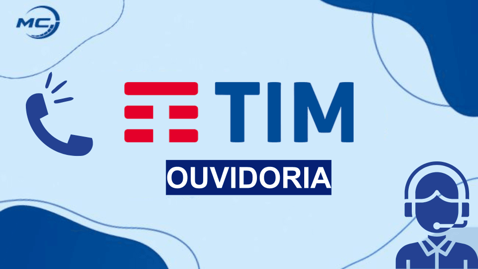 Ouvidoria TIM | Saiba como fazer reclamação