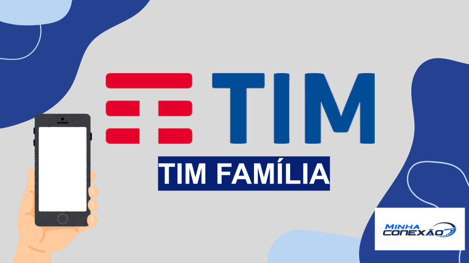 TIM Família: confira os MELHORES planos com até 6 linhas