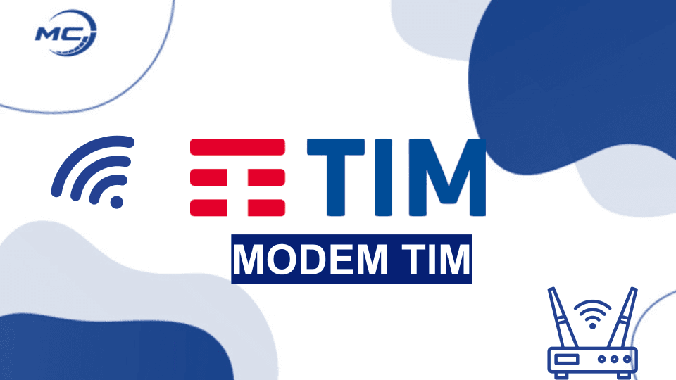 Modem TIM | Saiba como funciona e aprenda a configurar!