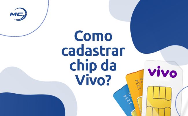 Como cadastrar o chip da Vivo em 2026