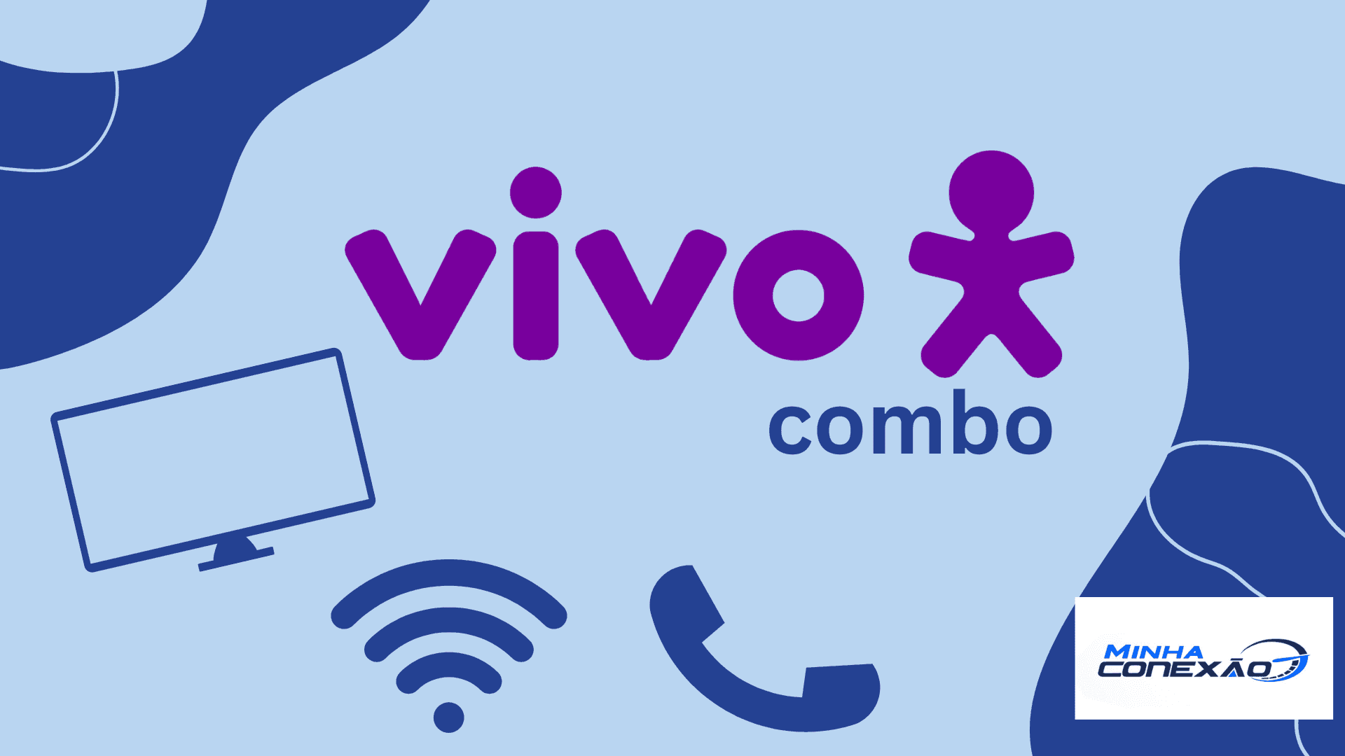 Planos Vivo Combo com internet, TV e telefone em uma única assinatura. Descubra como funciona!
