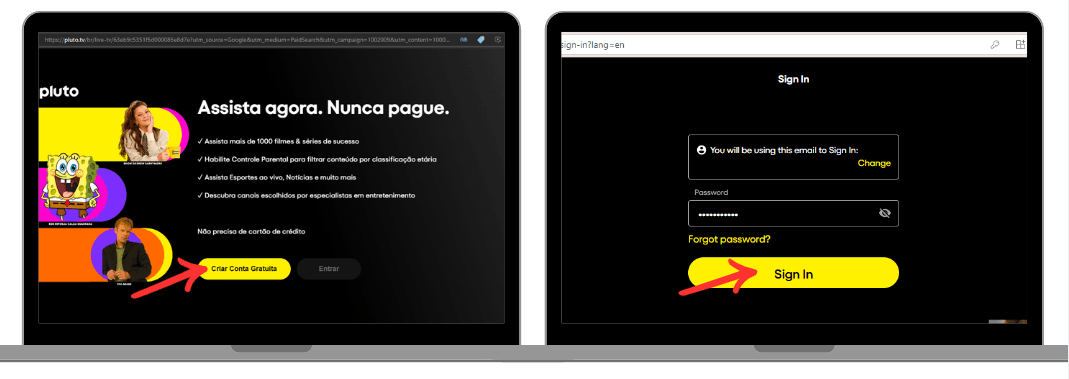 Duas telas de PC, com print do site Pluto TV na tela e setas vermelhas apontando para onde clicar;