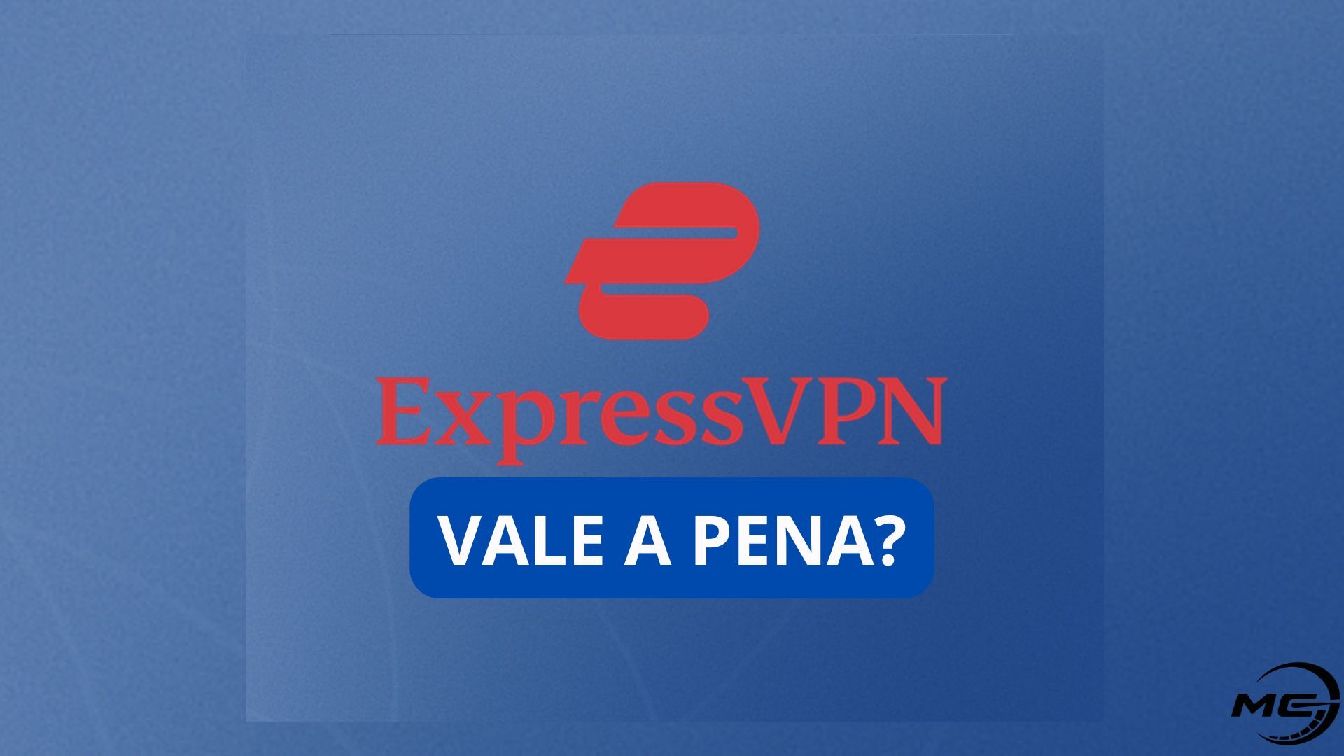 ExpressVPN vale a pena? confira planos e preços!