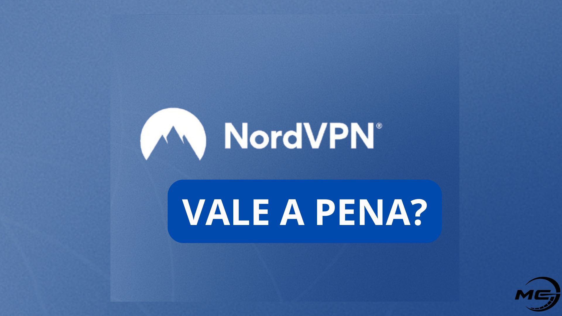 NordVPN é boa? Entenda como funciona e veja os preços!