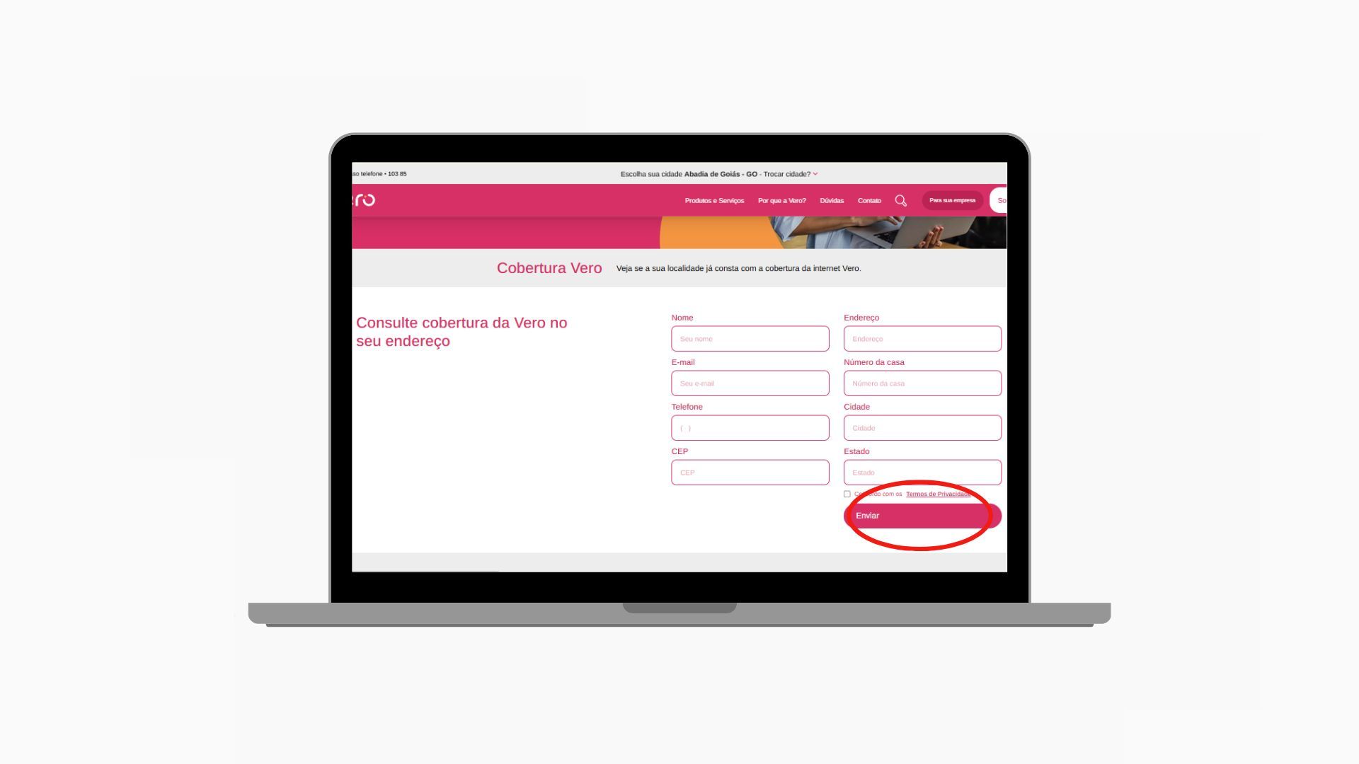 Tela do formulário de consulta de cobertura da Vero Internet, onde o usuário pode informar nome, endereço, cidade, estado e CEP para verificar a disponibilidade da fibra óptica em seu endereço. O botão "Enviar" está destacado na parte inferior da página.