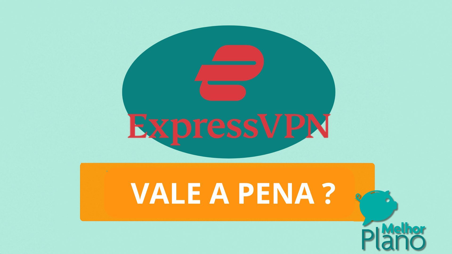 ExpressVPN: veja planos, preços e diferenciais!
