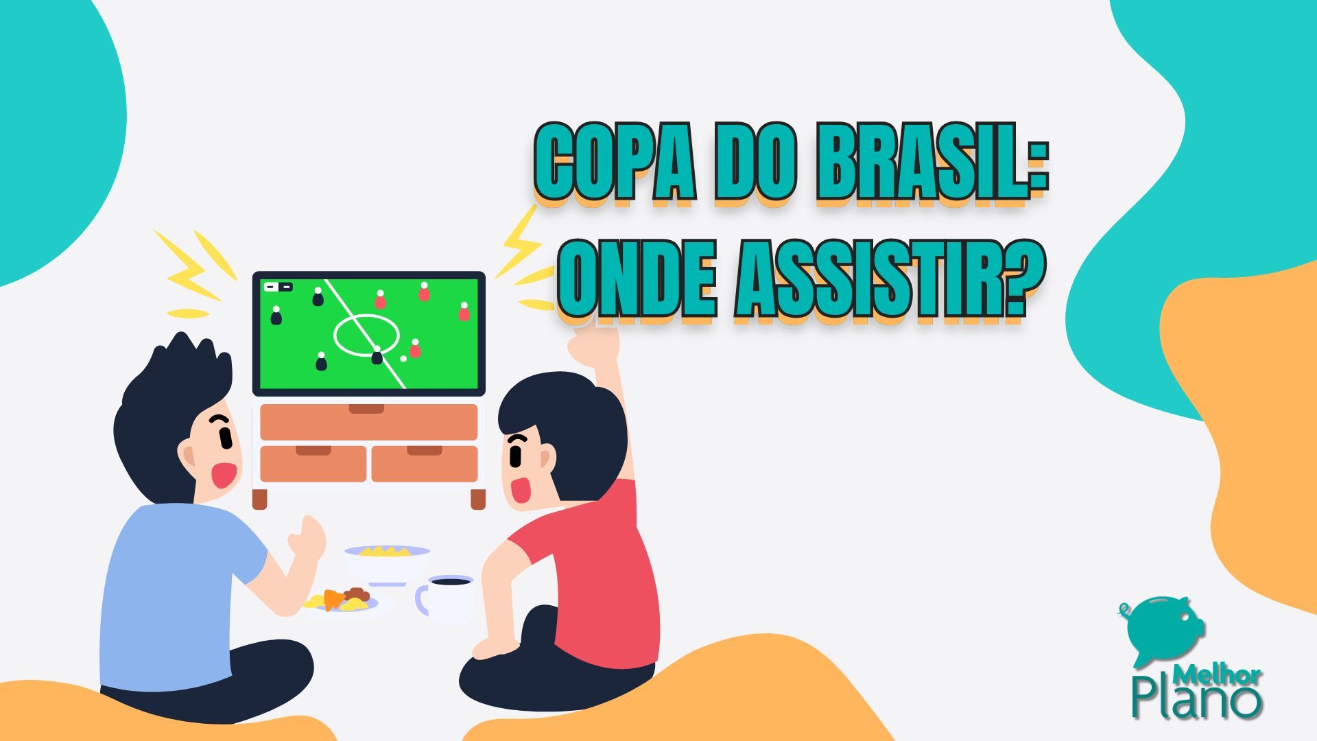 Copa do Brasil: 5 MELHORES formas de assistir todos os jogos!