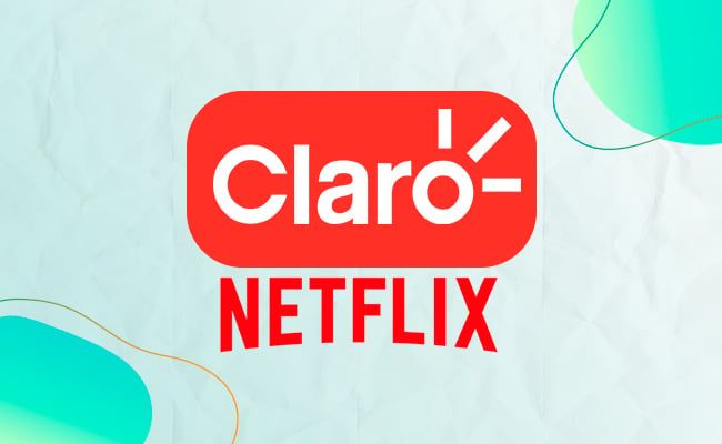 Quanto custa o plano da Claro NET com Netflix? Preço em 2024