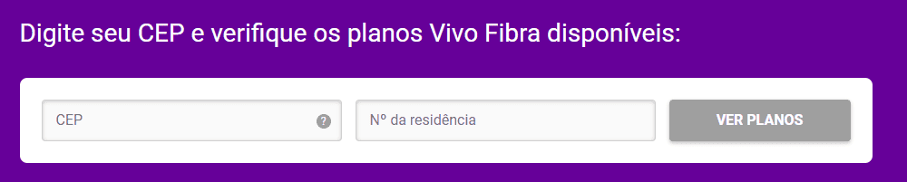 Campo de busca para verificar disponibilidade da Vivo Fibra digitando CEP e número da residência, com botão “Ver planos”.