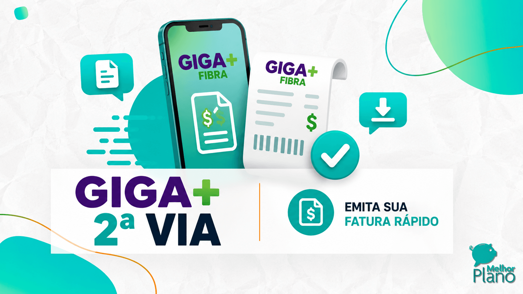 Giga+ 2ª via: confira 5 formas de solicitar sua fatura!