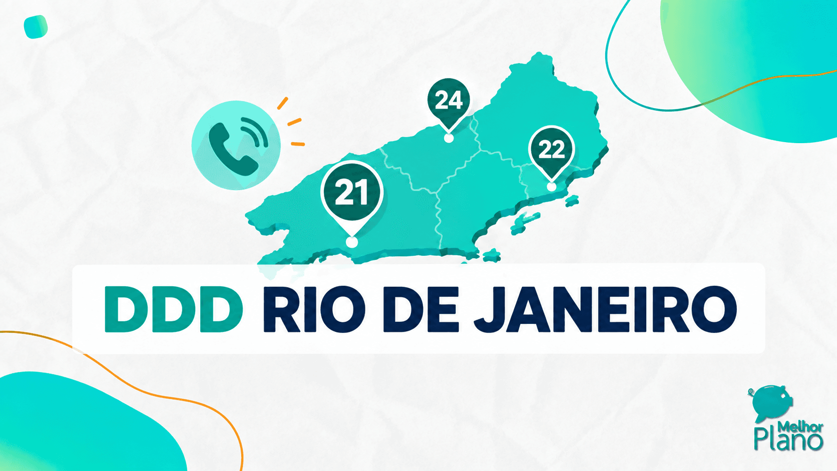 DDD Rio de Janeiro: códigos 21, 22 e 24 | onde e como usar?