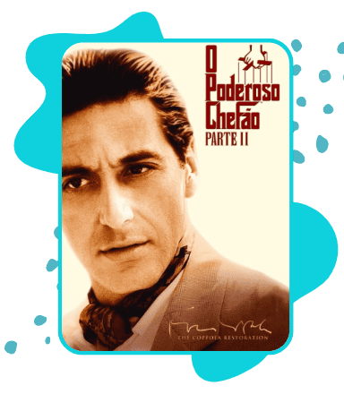 Pôster do filme O Poderoso Chefão: Parte II com close no rosto de Michael Corleone, interpretado por Al Pacino, em tons sépia. No canto superior direito aparece o título “O Poderoso Chefão Parte II” em vermelho. A imagem possui moldura azul-turquesa e fundo decorativo abstrato na mesma cor.
