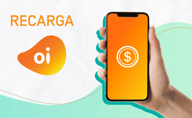 Recarga Oi | Formas de recarregar e os valores disponíveis!