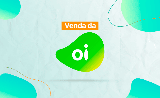 Venda da Oi: O que Muda para os Clientes?