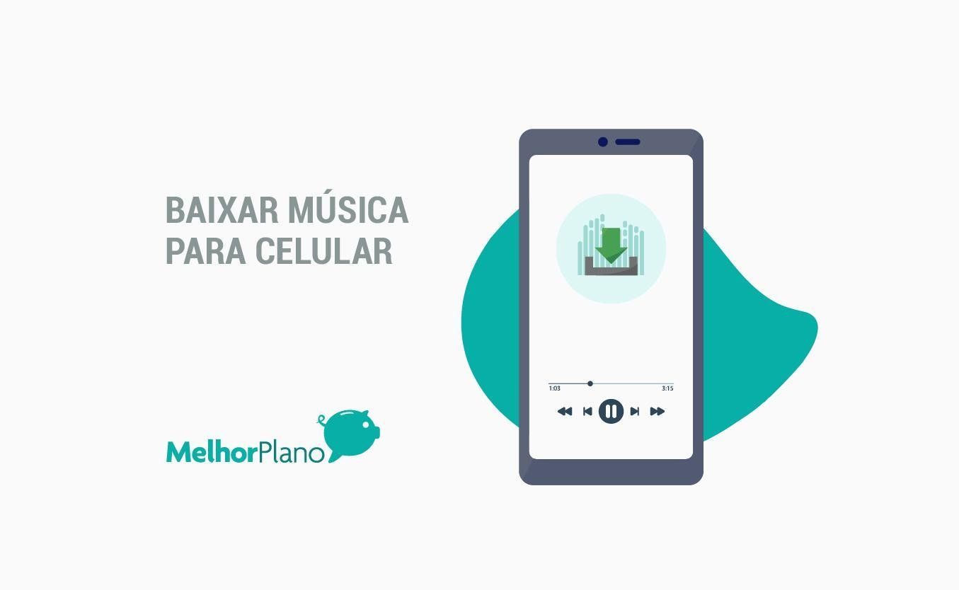 Baixar Música Para Celular