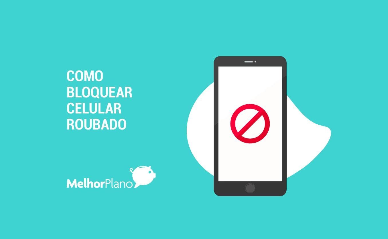 Como bloquear celular roubado com o IMEI - Passo a passo