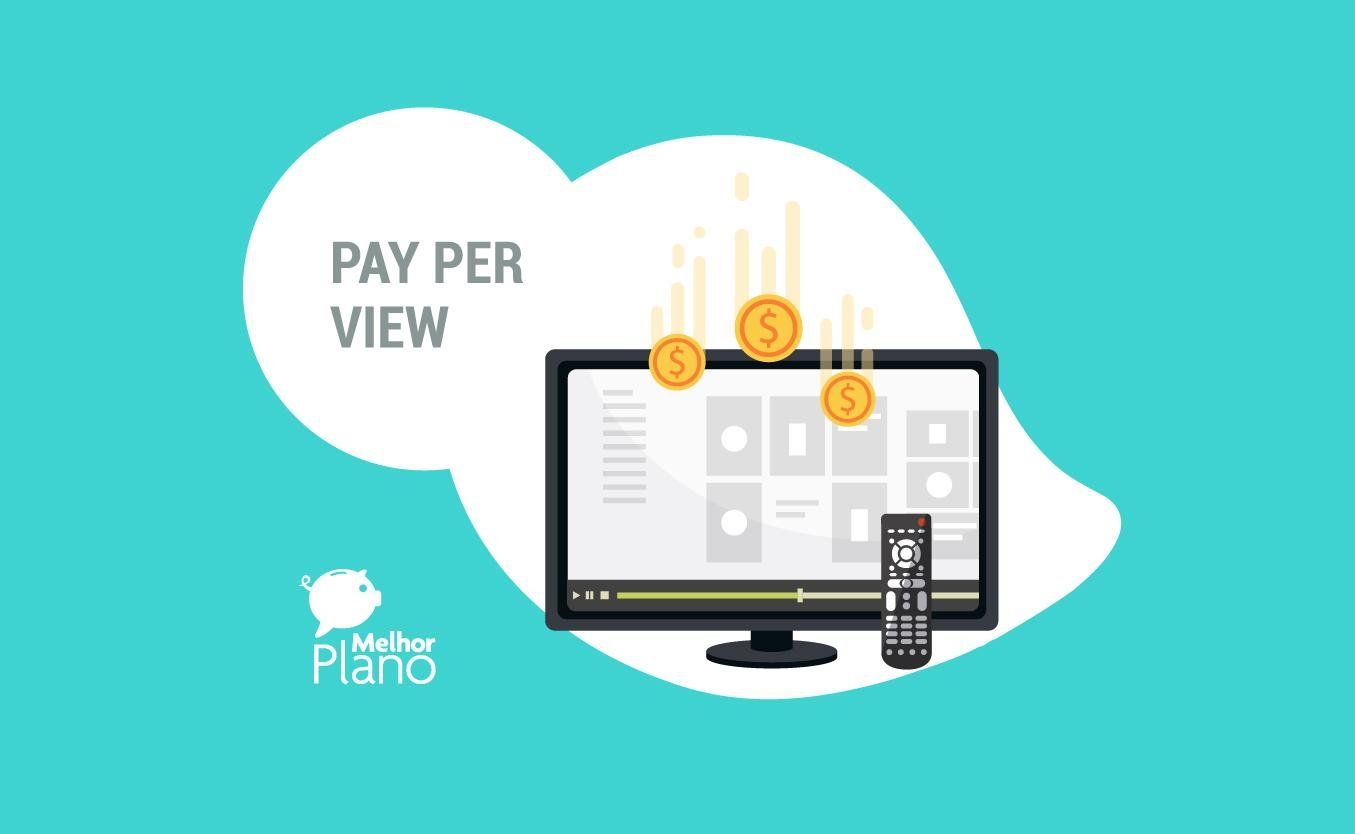 Como funciona Pay Per View? Descubra como assinar!