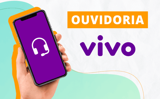 Ouvidoria Vivo: como fazer uma reclamação?